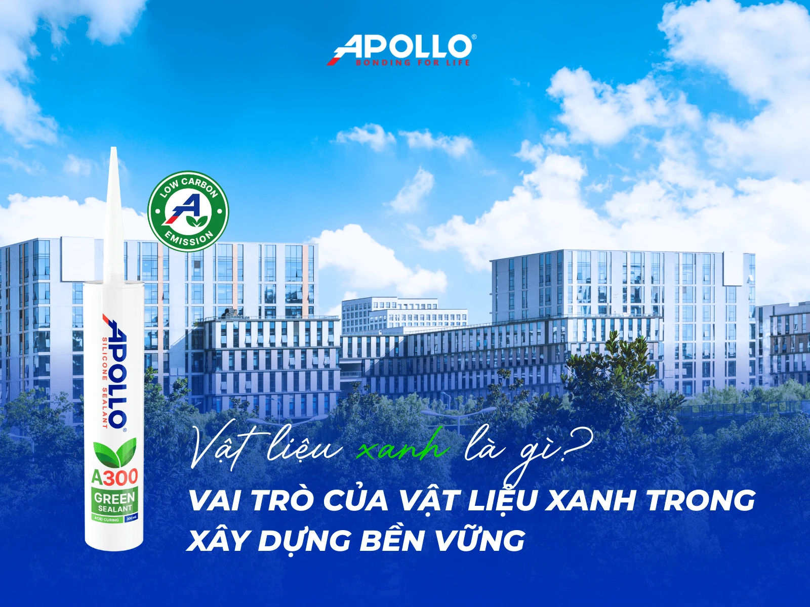 Vật liệu xanh là gì? Vai trò của vật liệu xanh trong xây dựng bền vững